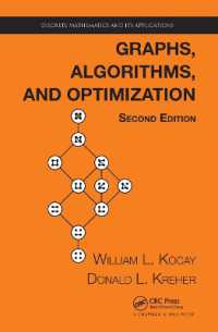Graphs, Algorithms, and Optimization (Discrete Mathematics and Its Applications) （2ND）