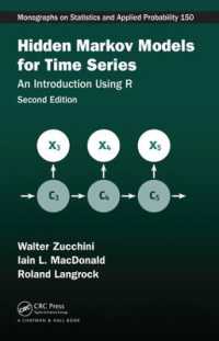 Ｒによる隠れマルコフ・モデル時系列分析入門（第２版）<br>Hidden Markov Models for Time Series : An Introduction Using R, Second Edition (Chapman & Hall/crc Monographs on Statistics and Applied Probability) （2ND）