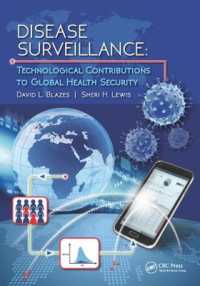 Disease Surveillance : Technological Contributions to Global Health Security