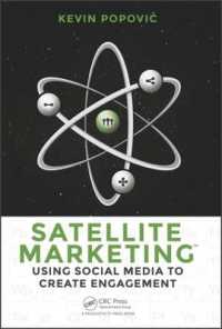 Satellite Marketing : Using Social Media to Create Engagement