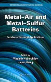 Metal-Air and Metal-Sulfur Batteries : Fundamentals and Applications (Electrochemical Energy Storage and Conversion)