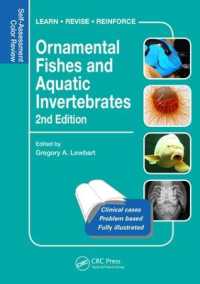 Ornamental Fishes and Aquatic Invertebrates : Self-Assessment Color Review, Second Edition (Veterinary Self-assessment Color Review Series) （2ND）