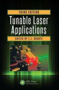 波長可変レーザーの応用（第３版）<br>Tunable Laser Applications (Optical Science and Engineering) （3RD）