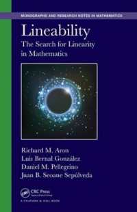 数学と線形性<br>Lineability : The Search for Linearity in Mathematics (Chapman & Hall/crc Monographs and Research Notes in Mathematics)