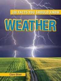 Weather (100 Facts You Should Know)