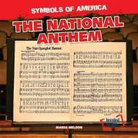 The National Anthem (Symbols of America)