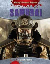 Samurai (History's Fearless Fighters)