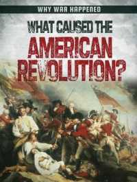 What Caused the American Revolution? (Why War Happened)