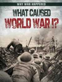 What Caused World War I? (Why War Happened)
