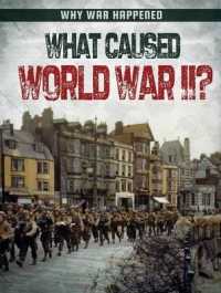 What Caused World War II? (Why War Happened)