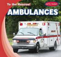 Ambulances (To the Rescue!)