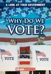 Why Do We Vote? (6-Volume Set) (A Look at Your Government)