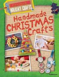 Handmade Christmas Crafts (Handmade Holiday Crafts) （Library Binding）