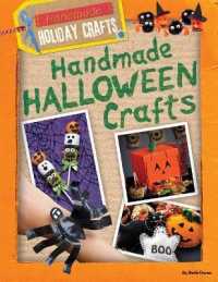 Handmade Halloween Crafts (Handmade Holiday Crafts) （Library Binding）