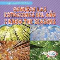Conozco Las Estaciones del Año / I Know the Seasons (Lo Que Conozco / What I Know) （Library Binding）