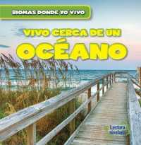 Vivo Cerca de Un Océano (There's an Ocean in My Backyard!) (Biomas Donde Yo Vivo (Backyard Biomes)) （Library Binding）