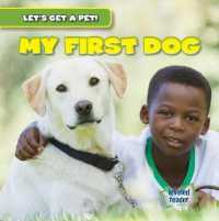 My First Dog (Let's Get a Pet!)