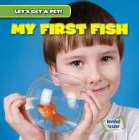My First Fish (Let's Get a Pet!) （PPK）