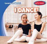 I Dance! (Learn to Move!)