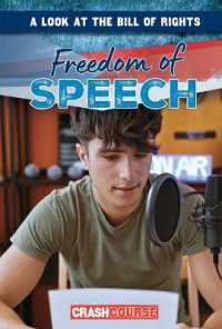 Freedom of Speech (A Look at the Bill of Rights)