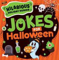 Jokes for Halloween (Hilarious Holiday Humor)