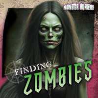 Finding Zombies (Monster Hunters)