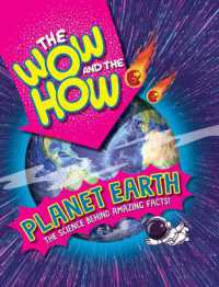 Planet Earth (The Wow and the How) （Library Binding）