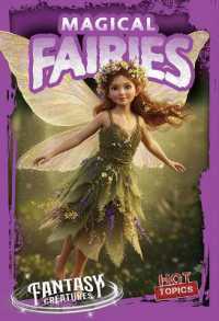 Magical Fairies (Fantasy Creatures) （Library Binding）