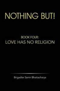 Nothing but! : Book Four: Love Has No Religion