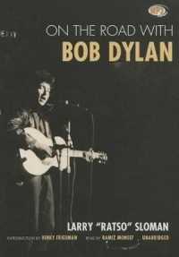 On the Road with Bob Dylan