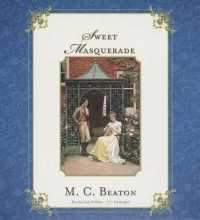 Sweet Masquerade (Love and Temptation)