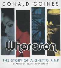 Whoreson : The Story of a Ghetto Pimp