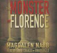 The Monster of Florence Lib/E (Marshal Guarnaccia Series Lib/e) （Library）