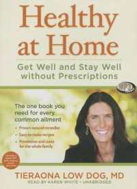 Healthy at Home : Get Well and Stay Well without Prescriptions