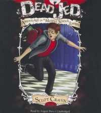 Dead Jed : Adventures of a Middle School Zombie (Adventures of a Middle School Zombie Trilogy)