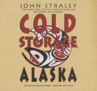 Cold Storage, Alaska （Library）