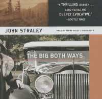 The Big Both Ways Lib/E （Library）