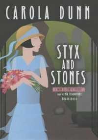 Styx and Stones (Daisy Dalrymple Mysteries (Audio))