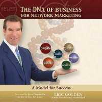 The DNA of Business for Network Marketing Lib/E : A Model for Success (Made for Success)