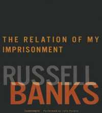 Relation of My Imprisonment : A Fiction