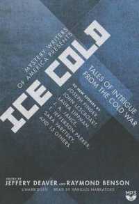 Mystery Writers of America Presents Ice Cold : Tales of Intrigue from the Cold War
