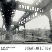 Motherless Brooklyn （Library）
