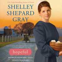 Hopeful : Return to Sugarcreek, Book One (Return to Sugarcreek) （Library）