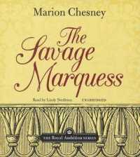 The Savage Marquess (Royal Ambition)