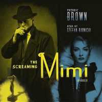 The Screaming Mimi Lib/E （Library）