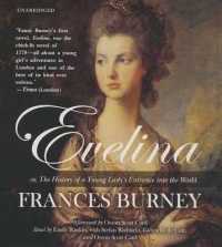 Evelina : Or, the History of a Young Lady's Entrance into the World