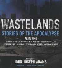 Wastelands : Stories of the Apocalypse (Wastelands)