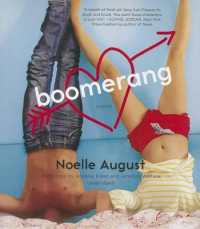 Boomerang : A Boomerang Novel (Boomerang Trilogy)