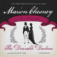 The Desirable Duchess Lib/E (Dukes and Desires Series Lib/e) （Library）