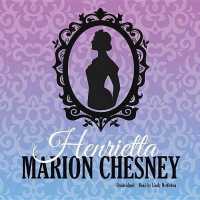 Henrietta (Daring Debutantes Series Lib/e) （Library）
